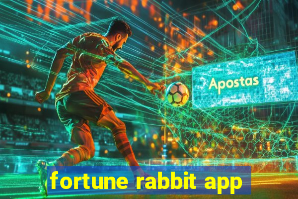 fortune rabbit app